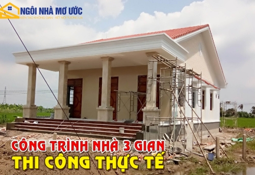 Công trình thi công thực tế nhà 3 gian nam bộ xưa