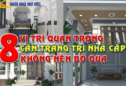 BÍ QUYẾT TRANG TRÍ NHÀ CẤP 4 8 VỊ TRÍ QUAN TRỌNG KHÔNG NÊN BỎ QUA